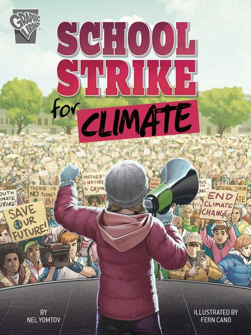 Title details for School Strike for Climate by Nel Yomtov - Available